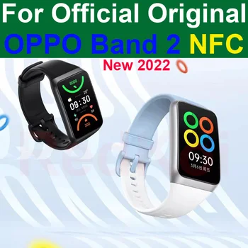 Algne OPPO Band 2 NFC Smart Sport Watch Bluetooth SPO2 1.57' 2.5 D AMOLED 5ATM Heart Rate Tracker Magada UUS 2022